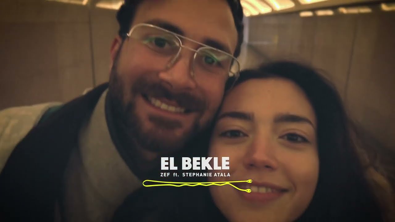 Zef - El Bekle (feat. Stephanie Atala) - [Official Video 2022] / زاف - البكلة (feat. ستيفاني عطالله)