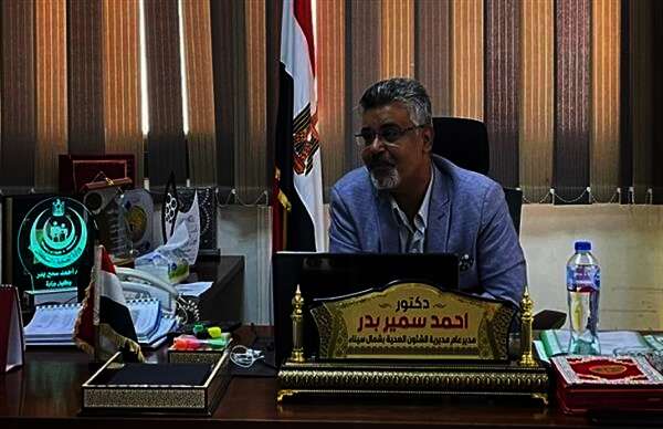 الدكتور أحمد سمير بدر، وكيل وزارة الصحة بشمال سيناء